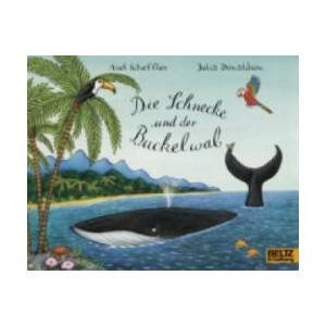 Die Schnecke und der Buckelwal (ISBN: 9783407761392)