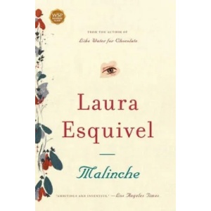 Malinche: A Novel | Laura Esquivel (ISBN: 9780743290357)