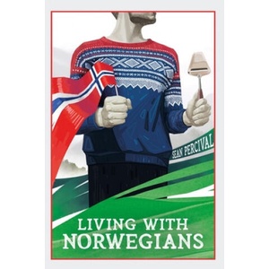 Living with Norwegians | Sean Percival (ISBN: 9788269237993)