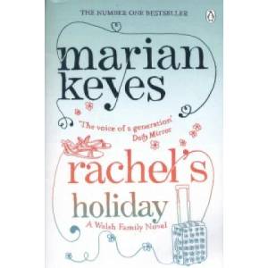 Rachel's Holiday | Marian Keyes (2012)