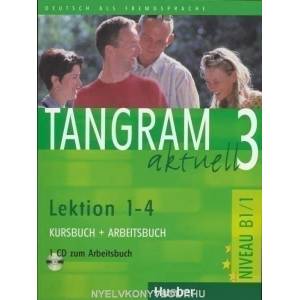 Tangram aktuell | Dr. Beate Blüggel, Anja Schümann (2006)