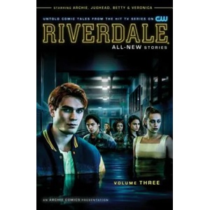 Riverdale Vol. 3 | Roberto Aguirre-Sacasa, Joe Eisma (ISBN: 9781682558614)