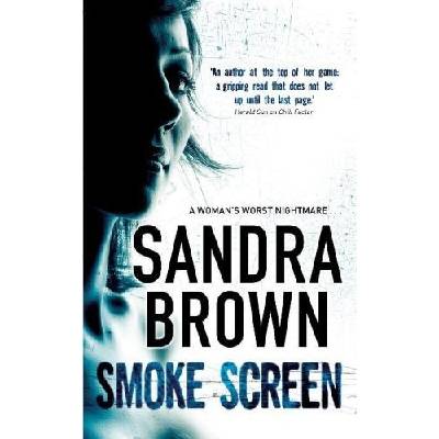 Smoke Screen - Sandra Brown