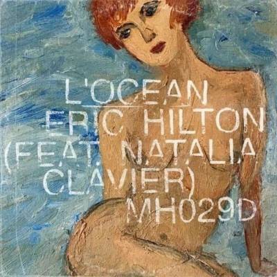 Eric Hilton - L'Ocean (Limited Edition) (Coloured) LP