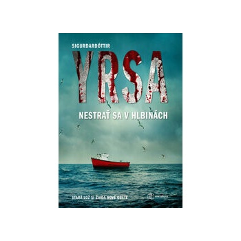 Nestrať sa v hlbinách - Yrsa Sigurdardóttir