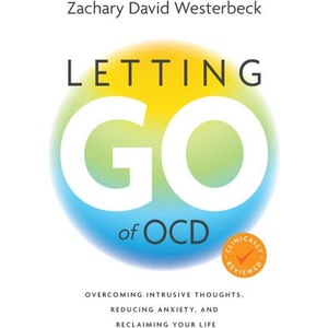 Letting Go of OCD | Zachary David Westerbeck (2026)