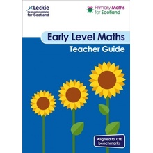 Primary Maths for Scotland Early Level Teacher Guide