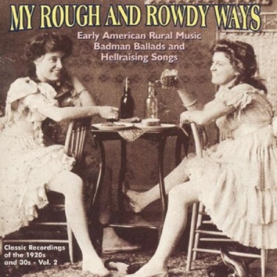 Various - My Rough And Rowdy Ways 2 CD