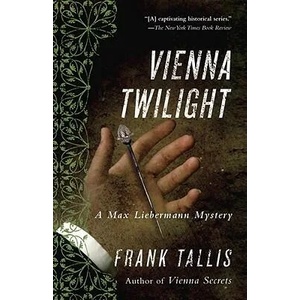 Vienna Twilight | Frank Tallis (ISBN: 9780812981001)