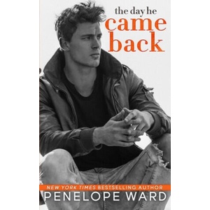 The Day He Came Back | Jessica Royer Ocken, Penelope Ward (ISBN: 9781079141146)