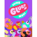 Drink More Glurp