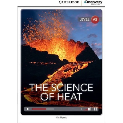 The Science of Heat Low Intermediate Book with Online Access