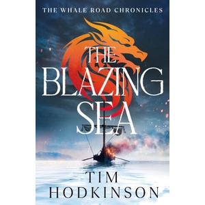 Blazing Sea | Tim Hodkinson (2025)