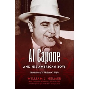 Al Capone and His American Boys | William J. Helmer (ISBN: 9780253009692)