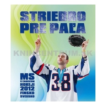 Striebro pre Paľa