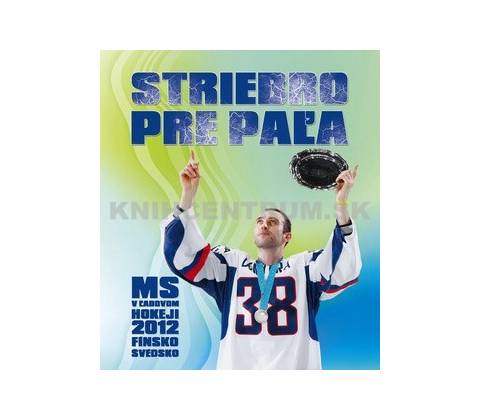 Striebro pre Paľa