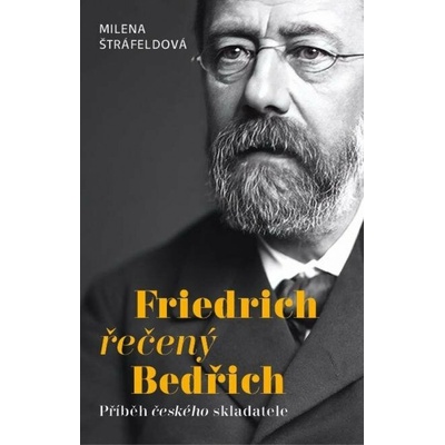 Friedrich řečený Bedřich