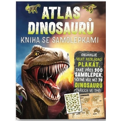 Atlas dinosaurů - Kniha se samolepkami - John Malam