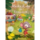 Myška Ruby ide kempovať