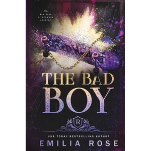 The Bad Boy | Rose (ISBN: 9781954597587)