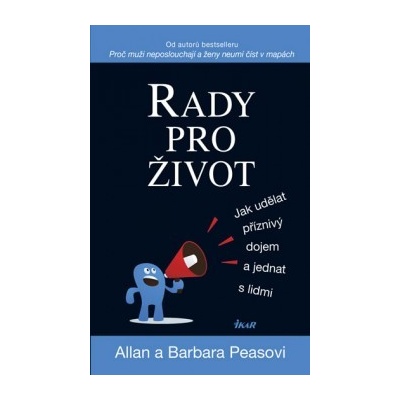 Rady pro život - Allan Pease; Barbara Pease