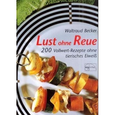 Lust ohne Reue
