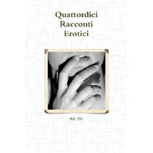Lulu. com Quattordici Racconti Erotici | Aa VV