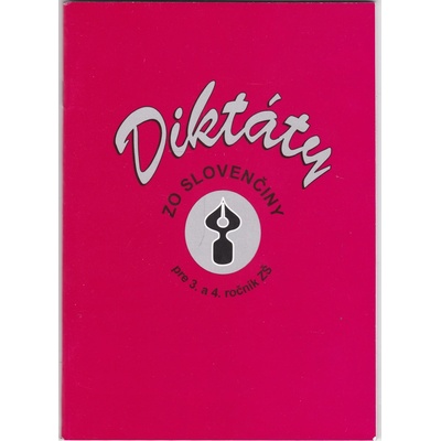 Diktáty zo slovenčiny pre 3. a 4. ročník ZŠ Margita Svobodová