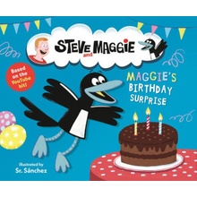 Steve and Maggie: Maggie's Birthday Surprise