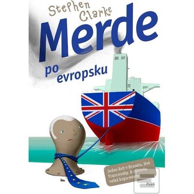 Merde po evropsku Stephen Clarke