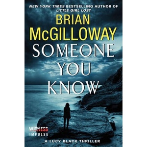 Someone You Know | Brian McGilloway (ISBN: 9780062336712)