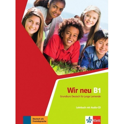 Wir neu 3 (B1) – Lehrbuch + allango Klett nakladatelství