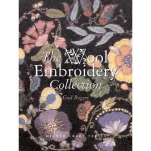 Wool Embroidery Collection | Gail Rogers (ISBN: 9781863513340)