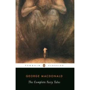 Complete Fairy Tales | George MacDonald (2009)