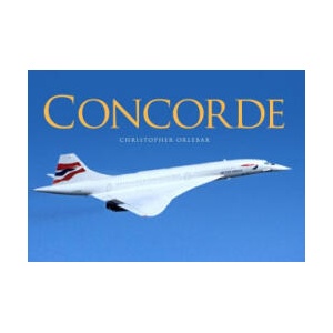 Concorde | Christopher Orlebar (ISBN: 9781472819550)