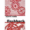 Flashback - Karel Rada