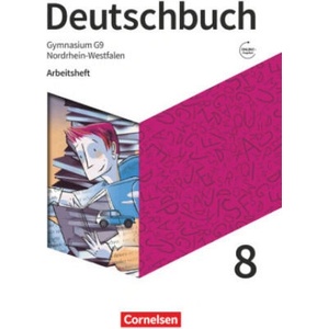 Deutschbuch Gymnasium 8. Schuljahr - Nordrhein-Westfalen - Arbeitsheft mit Lösungen | Andrea Wagener (ISBN: 9783062052897)