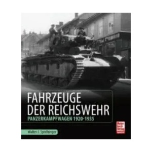 Fahrzeuge der Reichswehr | Walter J. Spielberger (ISBN: 9783613039278)