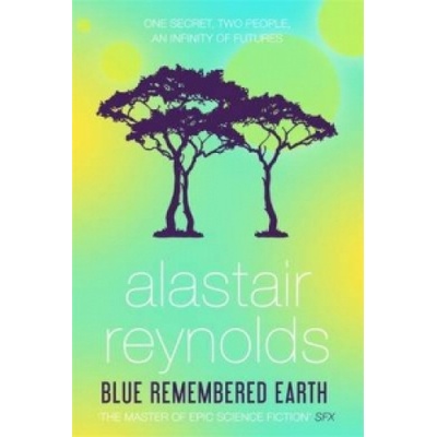 Blue Remembered Earth - Reynolds Alastair