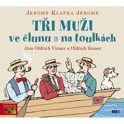 AudioStory s.r.o. - Tři muži ve člunu a na toulkách