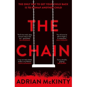 The Chain | Adrian McKinty, Adrian McKinty (ISBN: 9781409189589)