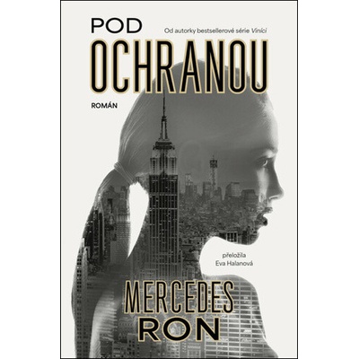 Pod ochranou - Mercedes Ron
