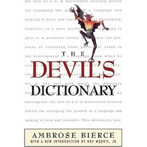 Devil's Dictionary | Ambrose Bierce (1999)