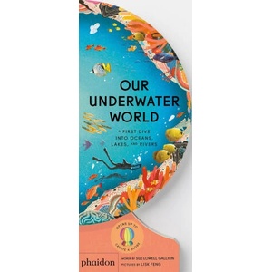 OUR UNDERWATER WORLD | Sue Lowell Gallion (2023)