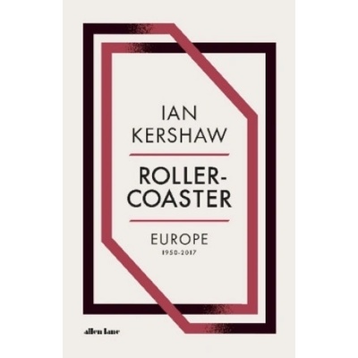 Roller-Coaster - Ian Kershaw