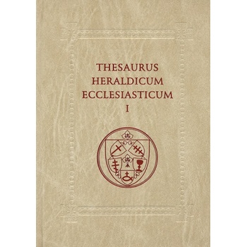 Thesaurus heraldicum Ecclesiasticum I