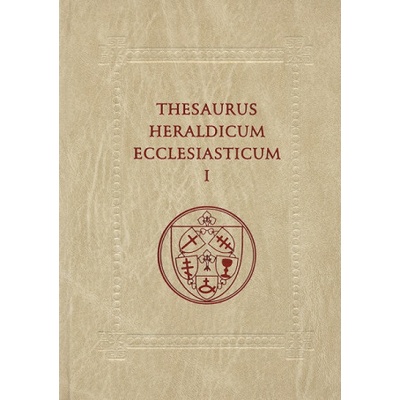 Thesaurus heraldicum Ecclesiasticum I