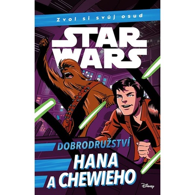 Star Wars - Dobrodružství Hana a Chewieho - Cavan Scott