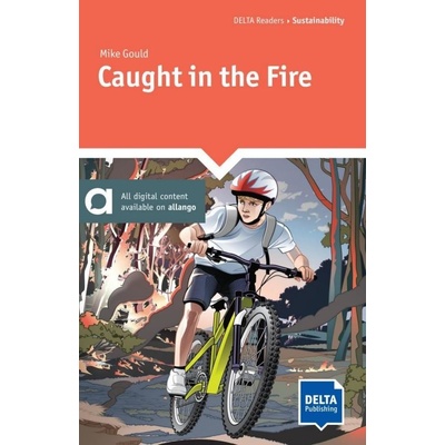 Caught in the Fire