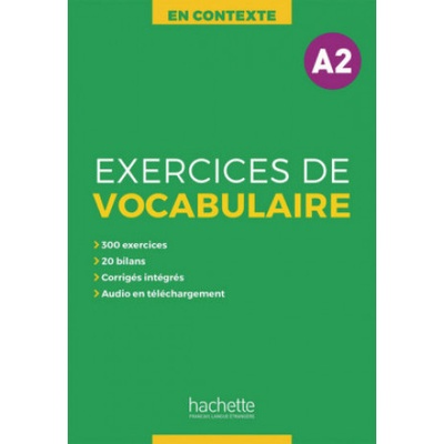 Exercices de Vocabulaire A2. Übungsbuch mit Lösungen, Audios als Download und Transkriptionen